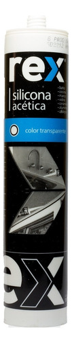 Silicona Acética Transparente Rex Cartucho 300 Ml Sellador Con Fungicida Alta Resistencia Ideal Para Baños Cocinas Y Vidrios - Imagen 3