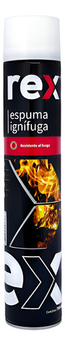 Espuma Expansiva Ignifuga 750ml Rex